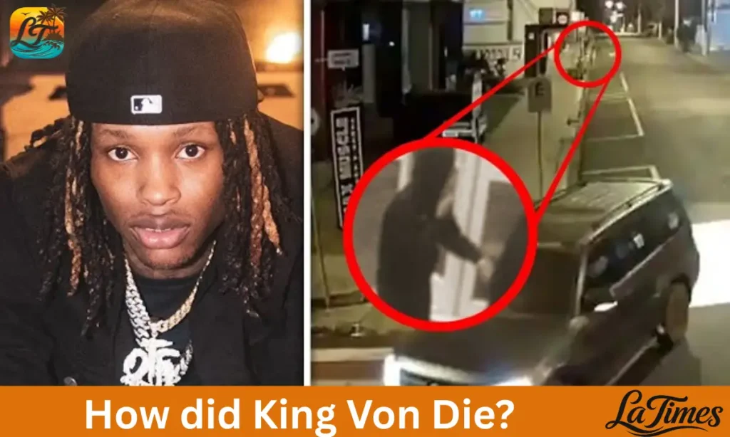 How did King Von Die