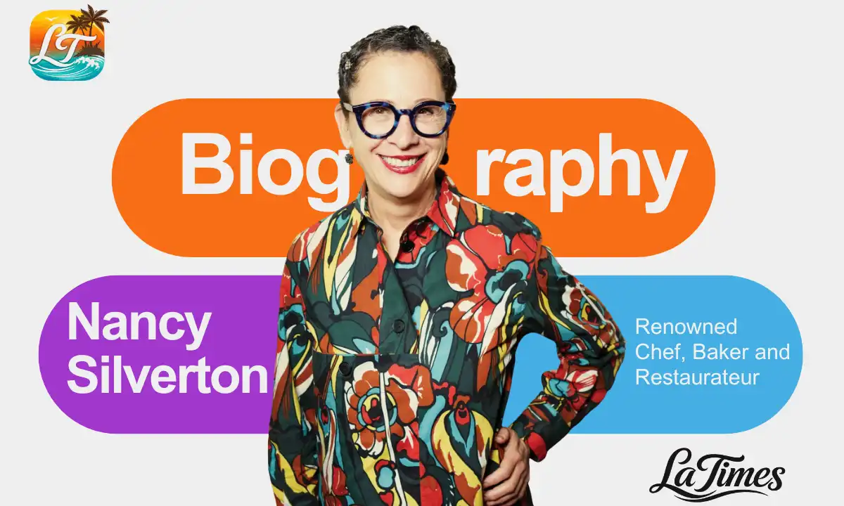 Nancy Silverton Net Worth: Chef, Baker, & Restaurateur Fortune