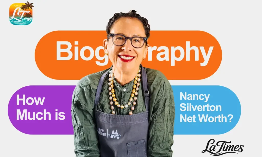 Nancy Silverton Net Worth